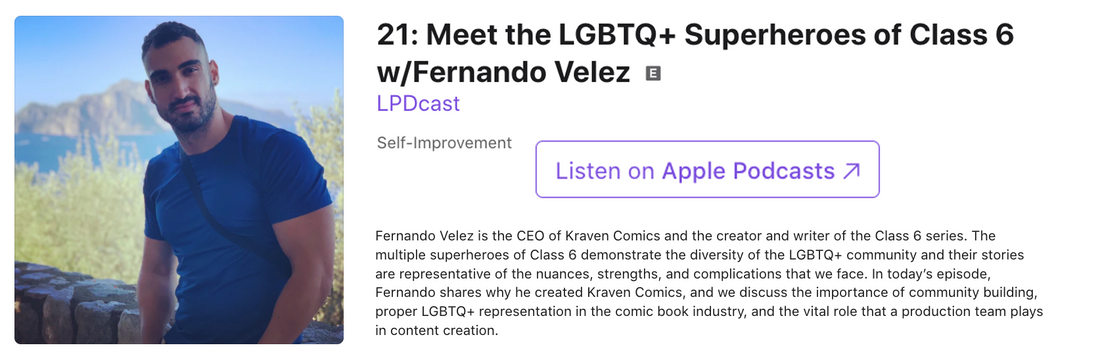 LPDcast – Meet the LGBTQ+ Superheroes of Class 6 w/Fernando Velez